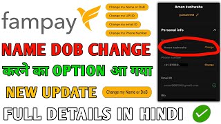 How to Change Name DOB in Fampay | How to Change Name in Fampay Account | Fampay DOB screenshot 5