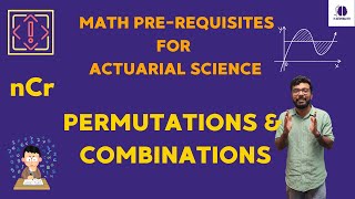 Math Prerequisites | Actuarial Science | Lecture 2 | Permutations & Combinations | CS1 | CM1 | ACET