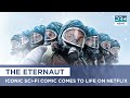 Why The Eternaut Is Netflix S Must Watch Sci Fi Series Of The Year AA15 Why The Eternaut Is Netflix S Must Watch Sci Fi Series Of The Year AA15