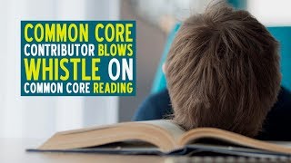 Common Core Contributor Blows Whistle On Common Core Reading | Alex Newman & Dr. Duke Pesta