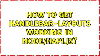 How to get handlebar-layouts working in node/hapi.js