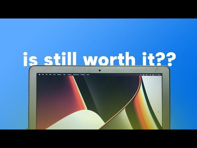 2017 Macbook Air in 2024 | Still worth it??