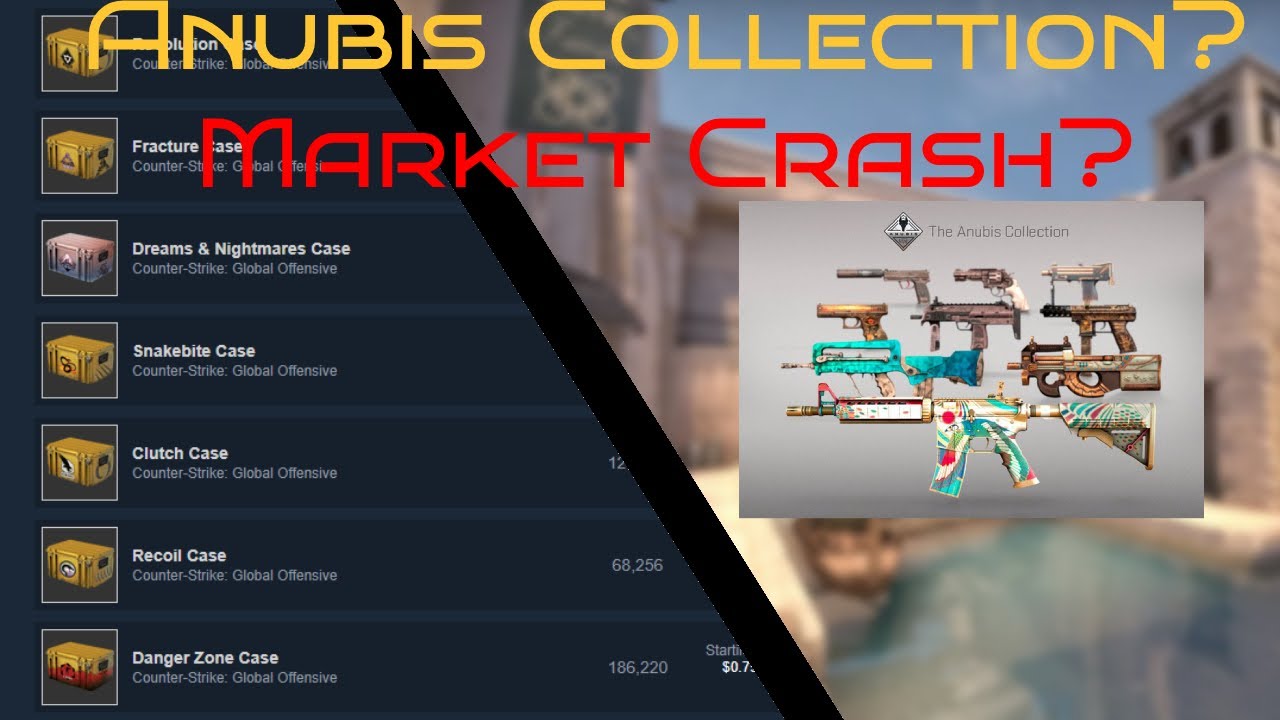 CS:GO | State Of The Market #3 | Anubis Collection, Market Crash ...