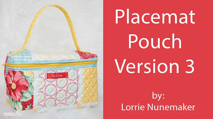 Placemat Pouch Version 3 by Lorrie Nunemaker (See ...