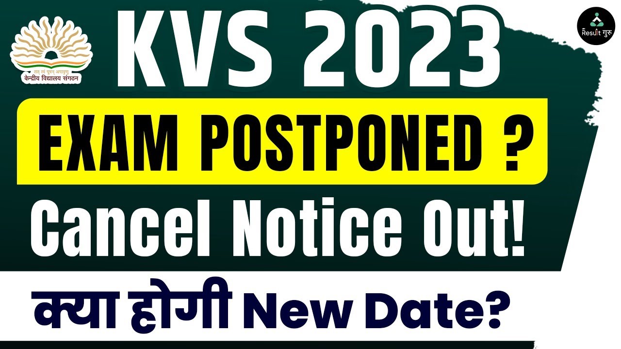 KVS 2023 | EXAM POSTPONED ? | Cancel Notice Out! | niharika ma'am  |result guru