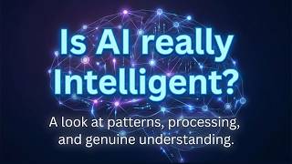 Is AI Really Intelligent?