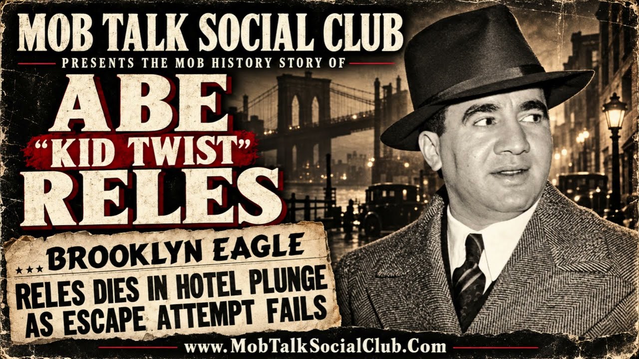 The Mob Talk Social Club presents the Mob History Story of Jewish Gangster Abe "Kid Twist Reles