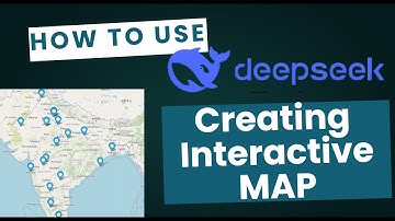 How to Use DeepSeek R1 for Creating Interactive Map