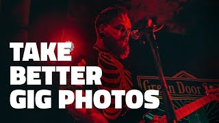 How to photograph a live gig. take better photos in low light at gigs and events