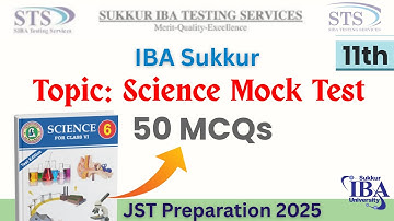 Science for JST Preparation 2025| 11th Mock Test| STS IBA test Preparation