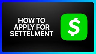 How To Apply For Cash App Settlement Tutorial