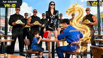 Hai Cha Con Long Soái Giả Nghèo Đi Xem Mắt Thử Lòng, Bị Sỉ Nhục Bất Ngờ Được Nữ Chủ Tịch Bao Nuôi