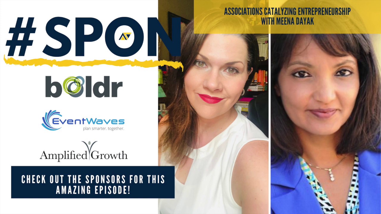 Associations Catalyzing Entrepreneurship Interview with Meena Dayak