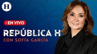República H con Sofía García en El Heraldo de México