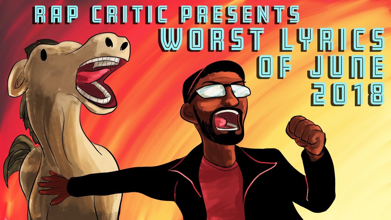 rap song 2019 Worst Lyrics of June 2018 (Shaq/Theory of a Deadman/Drake)