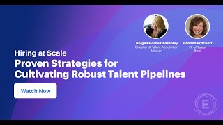 Hiring at Scale – Proven Strategies for Cultivating Robust Talent Pipelines