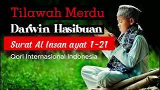Tilawah Merdu Surat Al Insan: Darwin Hasibuan