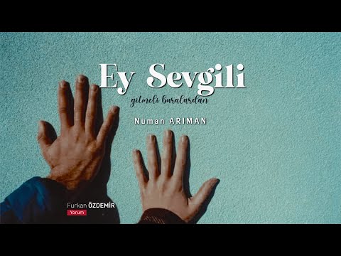 Numan Arıman | Ey Sevgili