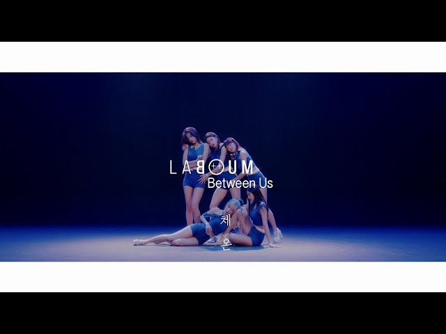 LABOUM(라붐) - '체온(Between Us)' Official M/V