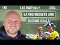 Lee McEvilly | The Football Historian Podcast | #30