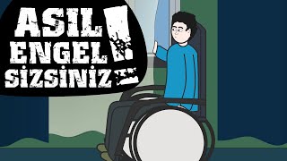 Asıl Engel Sizsiniz