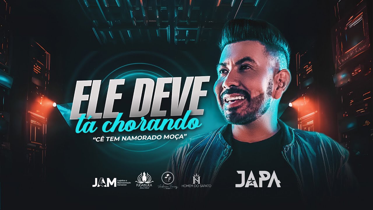 George Japa - Ele deve tá chorando (Cê tem namorado moça?) - YouTube