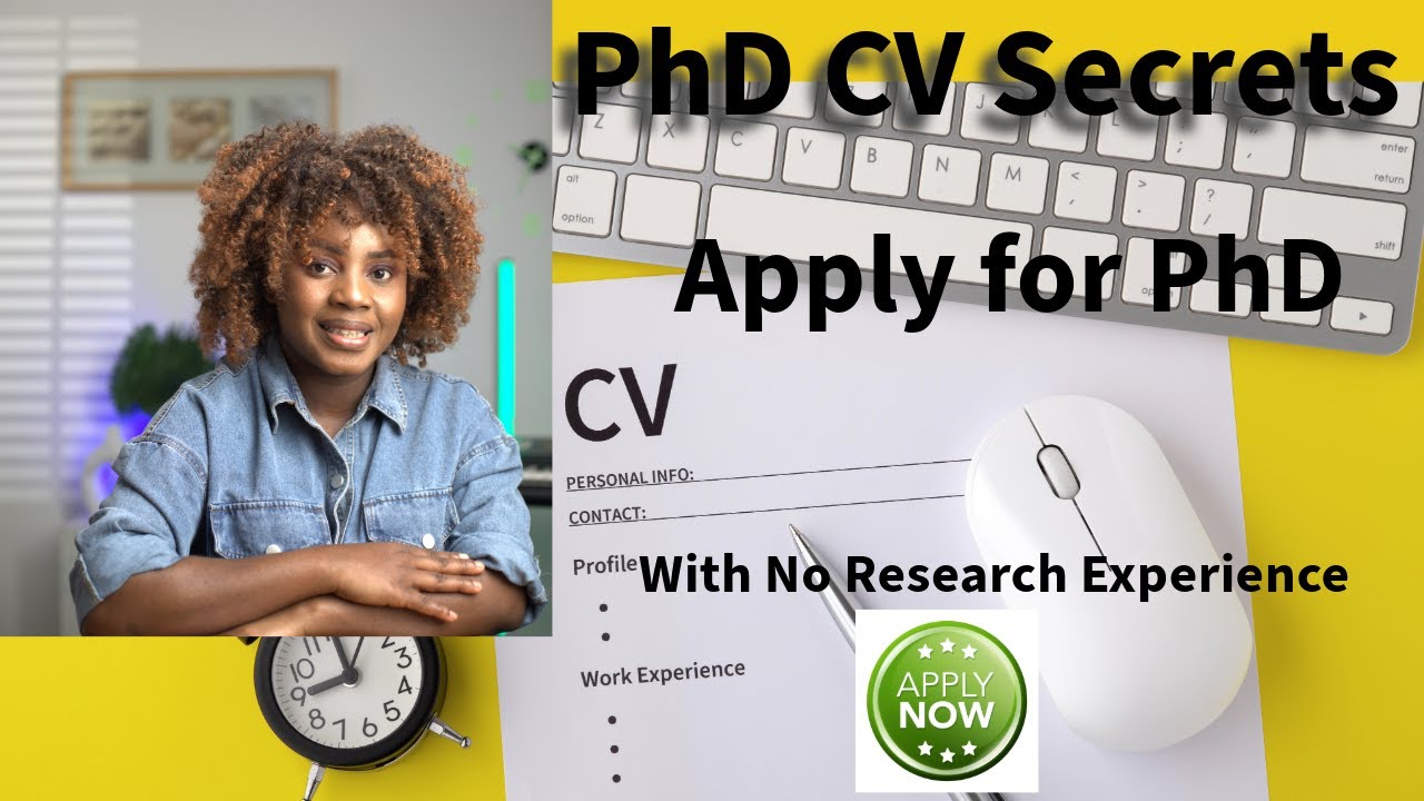 phd-cv-secrets-apply-for-phd-without-research-experience-youtube