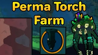 How To Farm Perma Torches | Loop Ifera All The Time