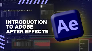 Introduction to Adobe After Effects - After Effects Course Chapter 01