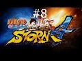 Let&#39;s Play Naruto Shippuden Ultimate Ninja Storm 4 Episode 8