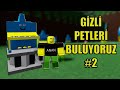 GİZLİ PETLERİ BULUYORUZ #2 | Roblox Gemi Yapma Oyunu | Build A Boat