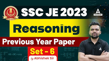 SSC JE 2023 | SSC JE Previous Year Reasoning Question | Set-6 | By Abhishek Sir