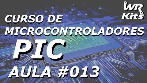 DISPLAY DE 7 SEGMENTOS | Curso de PIC #013