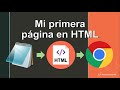 Mi primera página con html usando el bloc de notas.