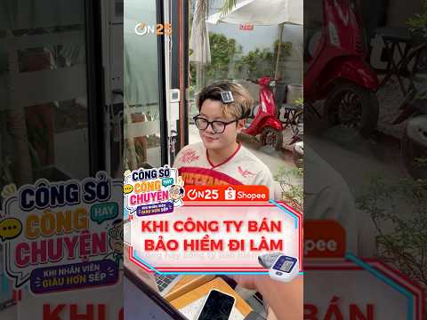 CSHCC | TẬP 24: BẢO HIỂM CHỐN CÔNG SỞ