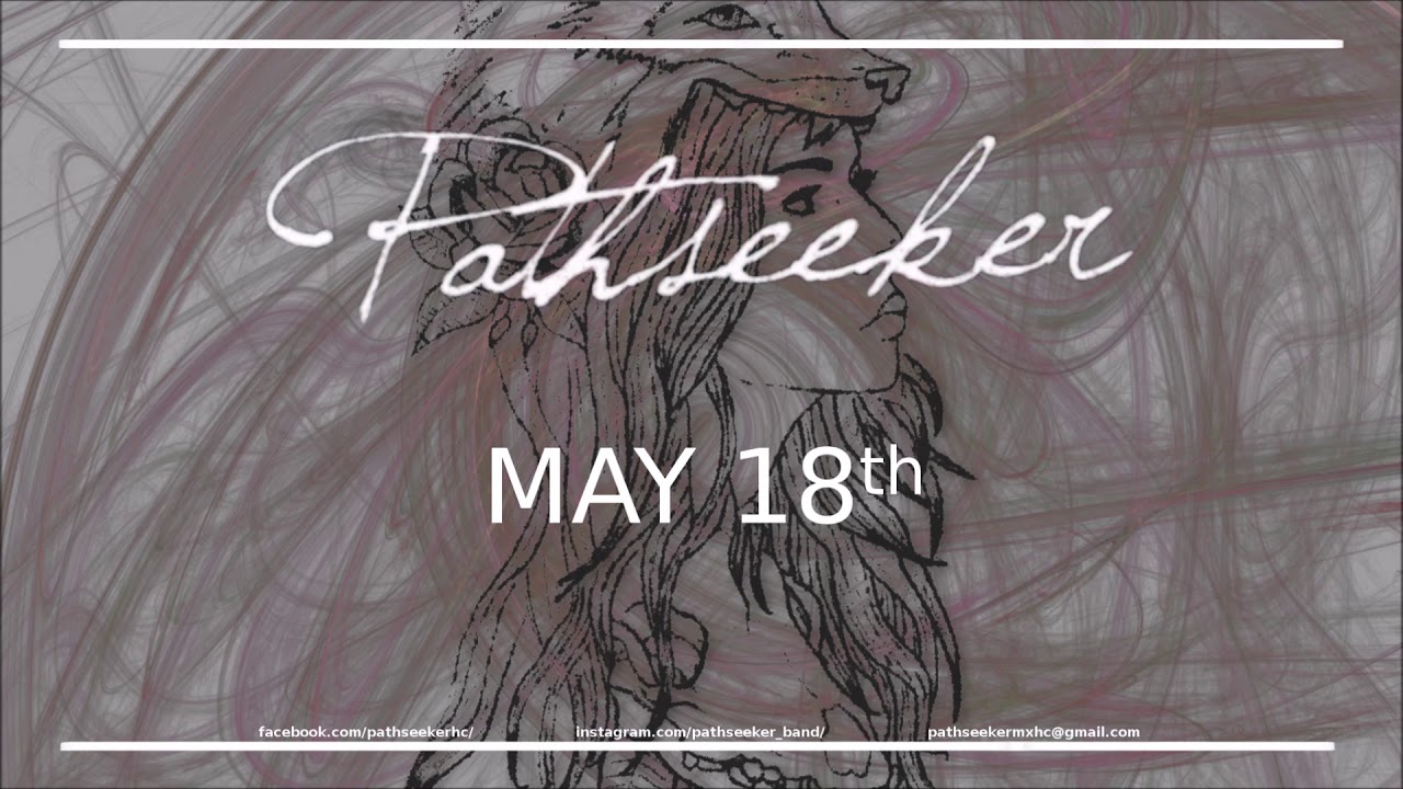 Watch Pathseeker - May 18th on YouTube Watch Pathseeker - May 18th on YouTube