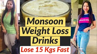 4 Weight Loss Drinks for Monsoon | How to Lose Weight Fast in Monsoon - Suman Pahuja | Fat to Fab