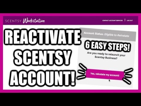 HOW TO: Reinstate Scentsy Account for FREE!