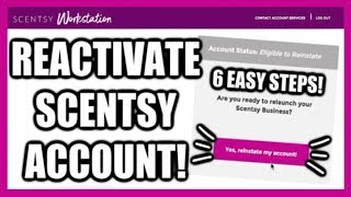 HOW TO: Reinstate Scentsy Account for FREE!