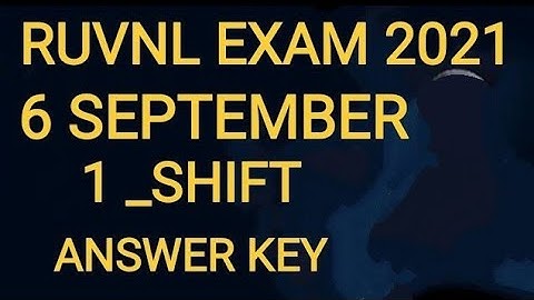 Rvunl Jen & Rvunl Aen 6 September 2021 1st shift exam answerkey | Rvunl jen & AEN paper analysis