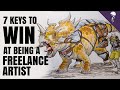 7 Keys to Being a SUCCESSFUL Freelance Artist | Concept Artist Illustrator 2D Artist