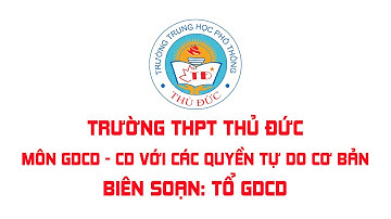 GDCD 12 - Công dân ới các quyền tự do cơ bản - Tổ GDCD
