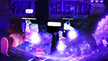 (GUIDE) Completing Final Selection in Project Slayers Roblox
