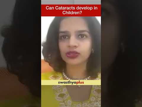 Can Cataracts develop in Children? | Dr Eesha Shukla Gokhale | #Shorts