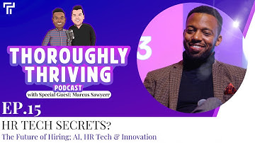 The Future of Hiring: AI, HR Tech & Innovation with Marcus Sawyerr