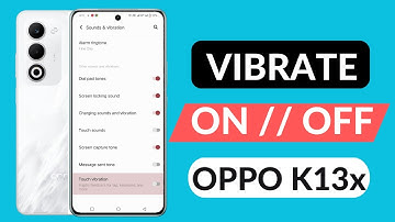 oppo k13x 5g vibration Setting oppo k13x 5g Vibrate Problem / oppo k13x 5g Touch Vibration Off