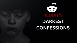 Darkest Reddit Stories [3]