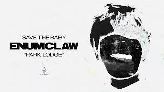 Enumclaw - Save The Baby (Official Full Album Stream)