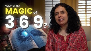 What is the Magic of 3 6 9 Jaya Karamchandani