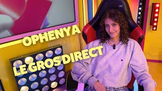 OPHENYA / LE GROS DIRECT